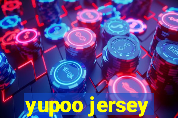 yupoo jersey